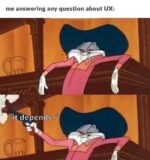 UX Meme Dump: 37 Painfully Accurate UX Memes - UXfolio Blog